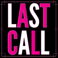 last call